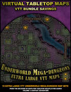 VTT Bundle - Underworld Mega-Dungeons